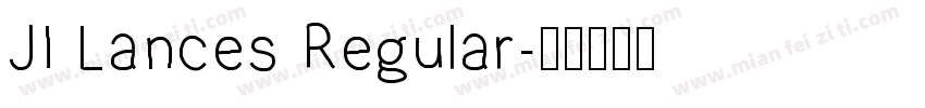JI Lances Regular字体转换